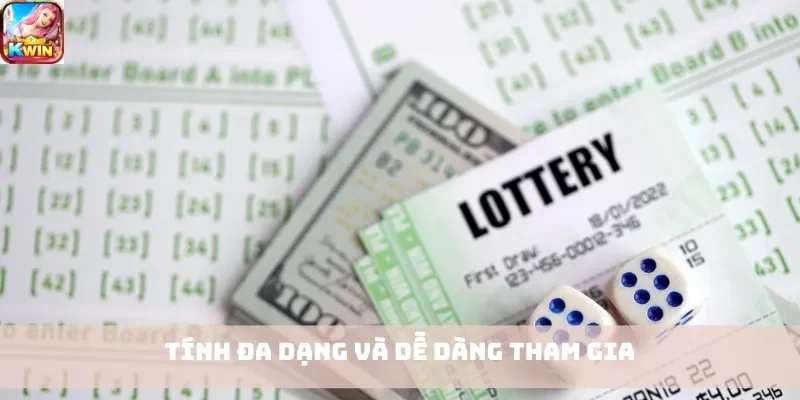 Tính đa dạng và dễ dàng tham gia